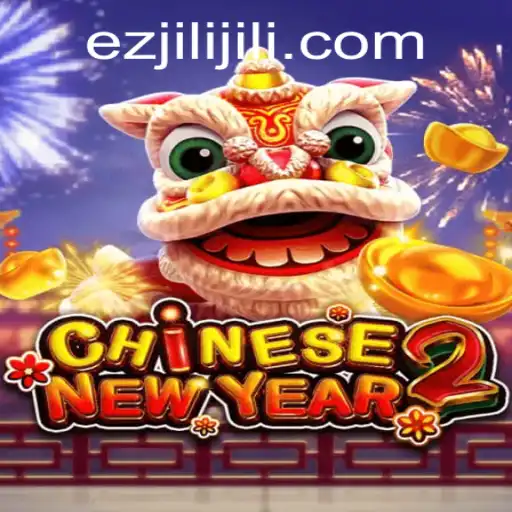 Exploring CHINESENEWYEAR2: A Deep Dive into Ezjili's Latest Game