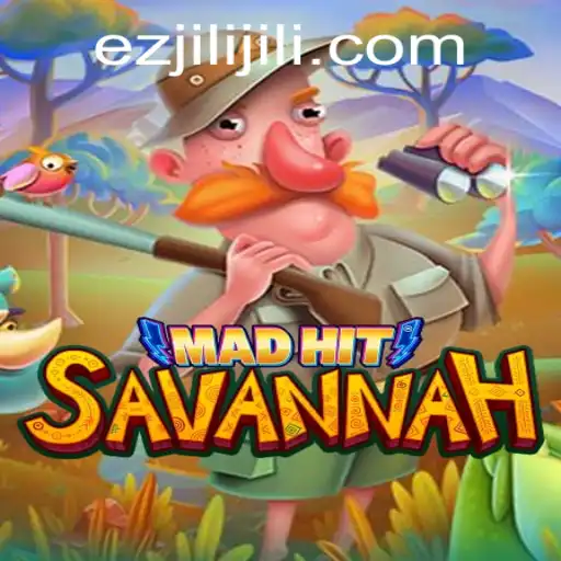 MadHitSavannah: The Thrilling World of Strategy and Adventure
