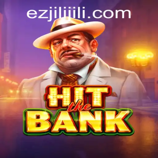 Unveiling HitTheBank: The Thrilling Adventure Game by Ezjili