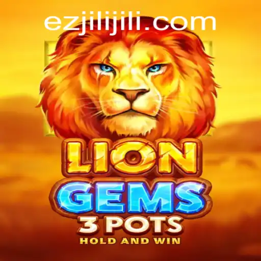 Discovering the Thrill and Strategy of LionGems3pots