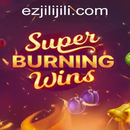 Unveiling SuperBurningWins: A Deep Dive into Ezjili's Latest Thrilling Game